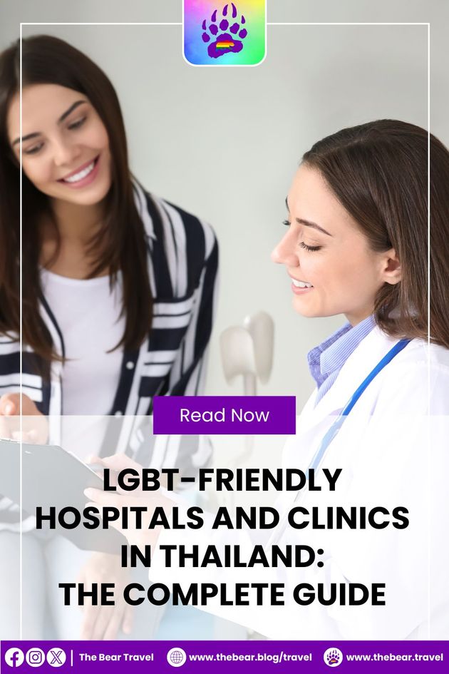 LGBT Friendly Hospitals and Clinics in Thailand: The Complete Guide