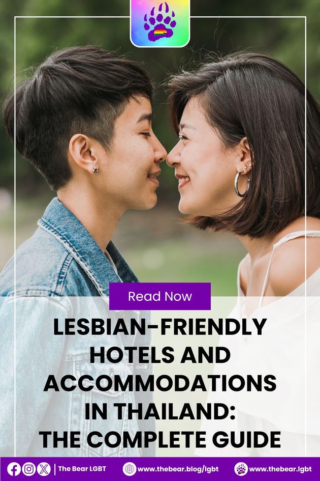 Lesbian Friendly Hotels and Accommodations in Thailand: The Complete Guide
