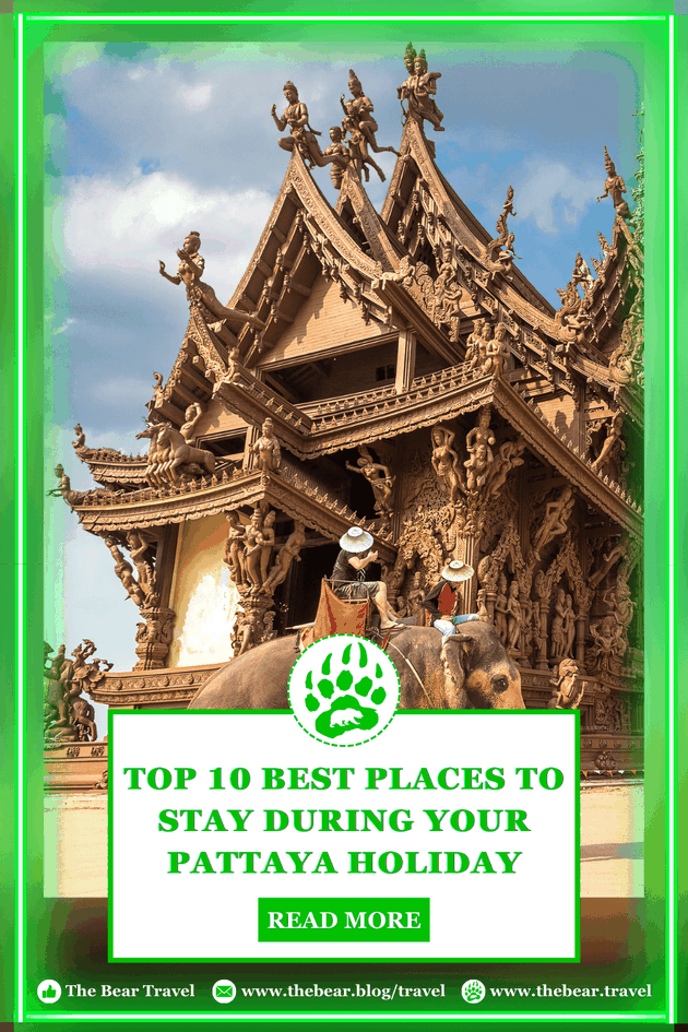 Top 10 Best Places to Stay during Your Pattaya Holiday