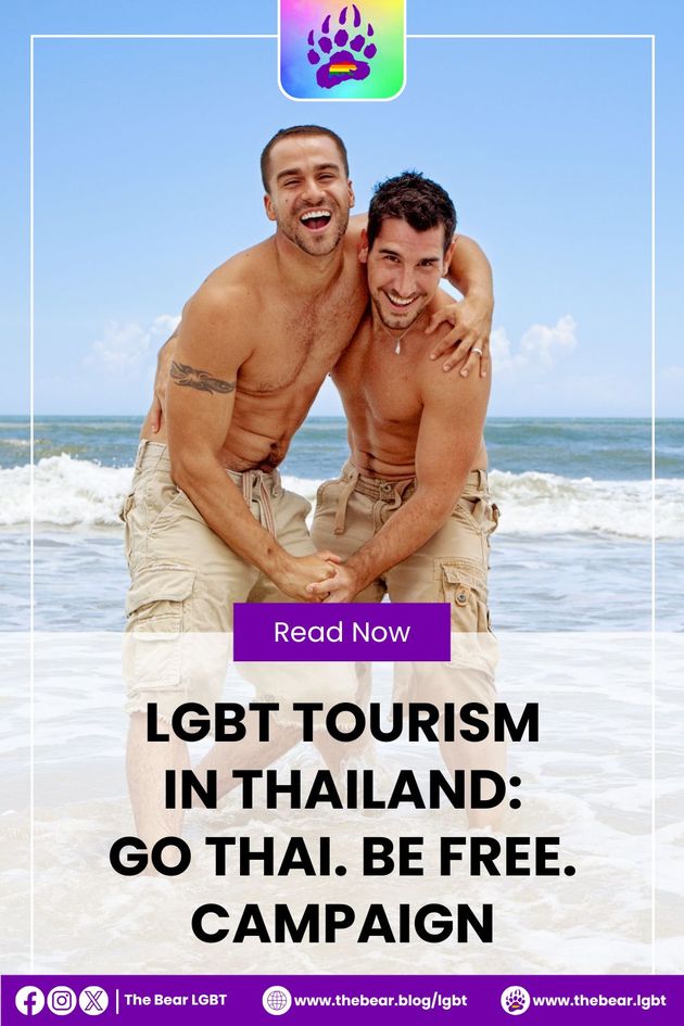 LGBT Tourism in Thailand: Go Thai. Be Free. Campaign