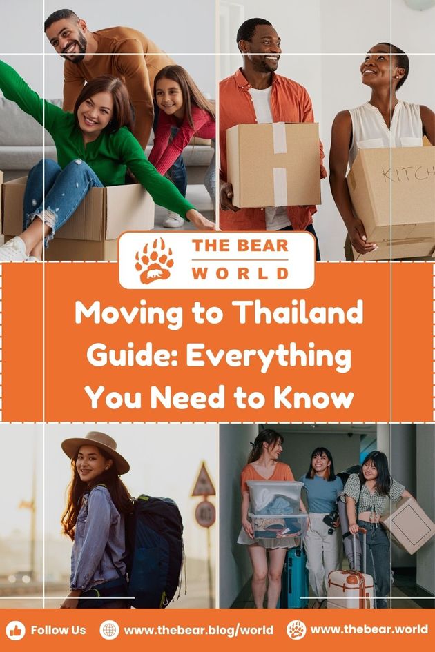 Moving to Thailand: Guide Everything You Need to Know