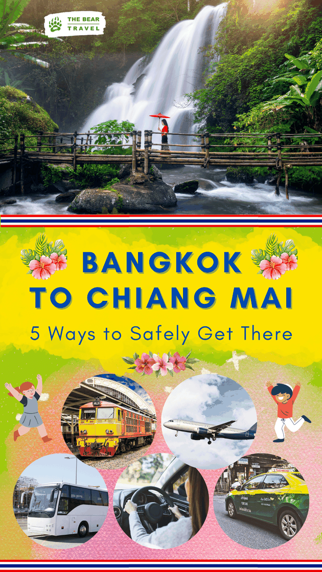 Bangkok to Chiang Mai  5 Ways to Safely Get There