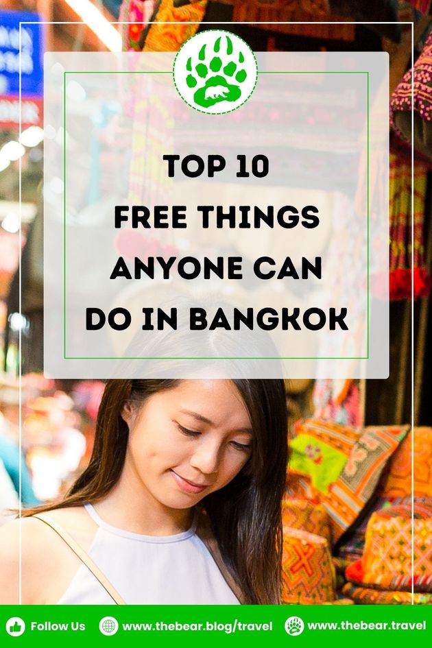 Top 10 Free Things Anyone Can Do in Bangkok