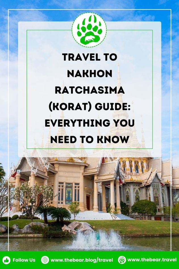 Travel to Nakhon Ratchasima (Korat) Guide: Everything You Need to Know