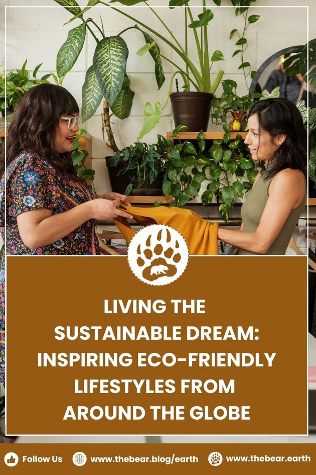 Living The Sustainable Dream   Inspiring Eco Friendly Lifestyles from around The Globe