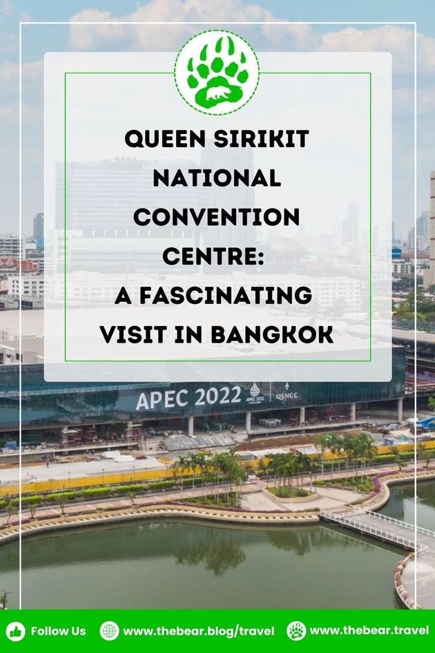 Queen Sirikit National Convention Centre A Fascinating Visit in Bangkok
