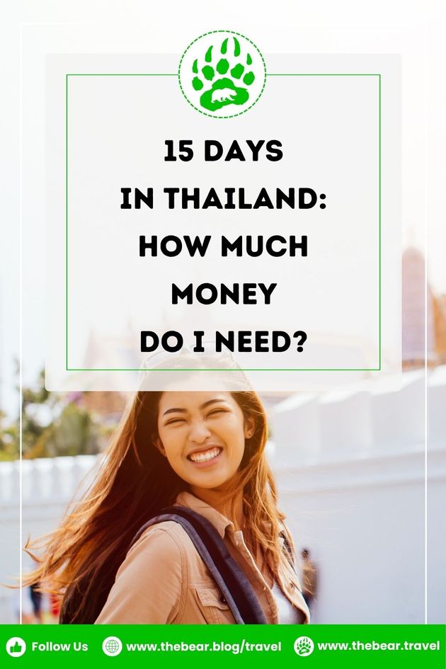 15 Days in Thailand How Much Money Do I Need
