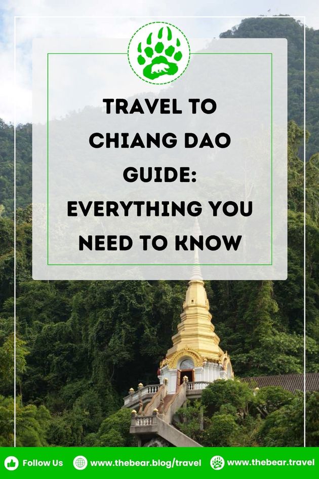 Travel to Chiang Dao Guide: Everything You Need to Know