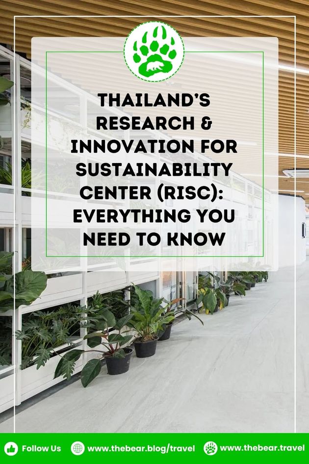Thailand's Research & Innovation for Sustainability Center (risc)   Everything You Need to Know
