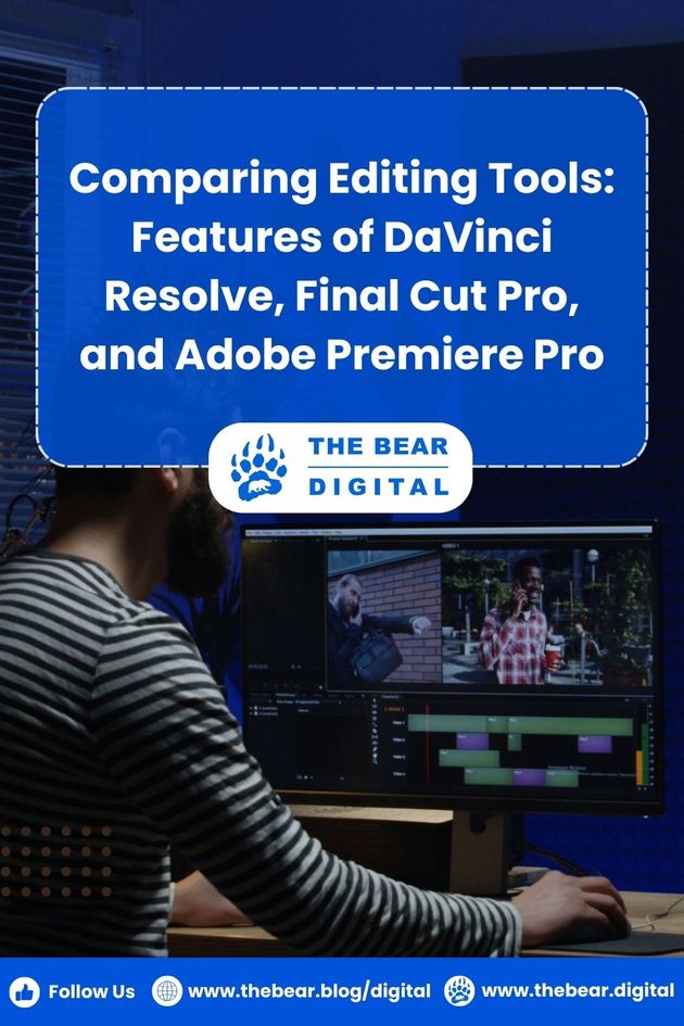 Vergleich von Bearbeitungswerkzeugen: Funktionen von Da Vinci Resolve, Final Cut Pro und Adobe Premiere Pro