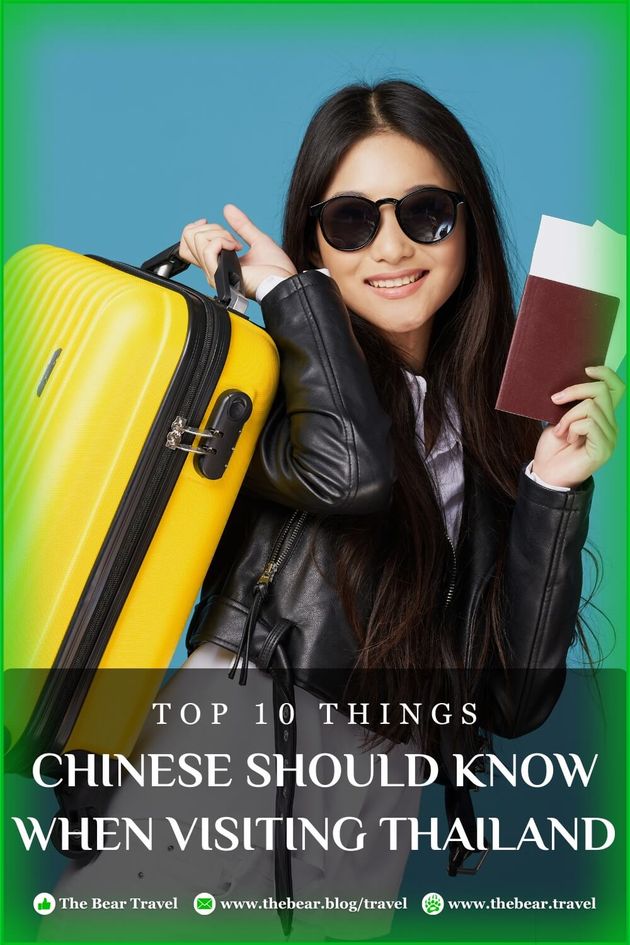 Top 10 Things Chinese Should Know When Visiting Thailand