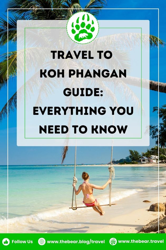 Travel to Koh Phangan Guide: Everything You Need to Know