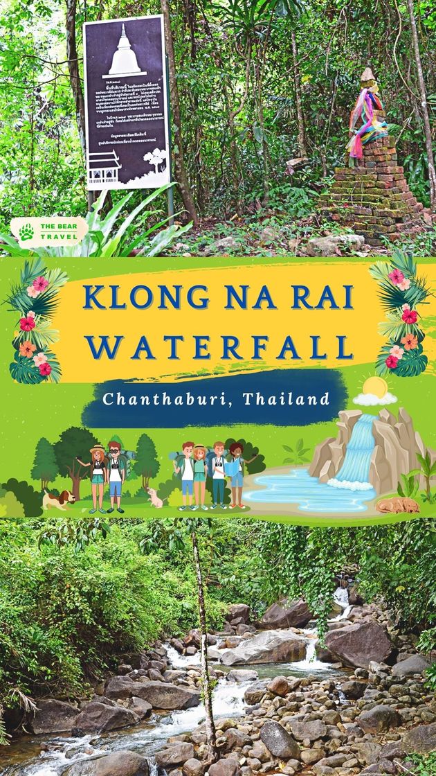 Klong Na Rai Waterfall in Chanthaburi