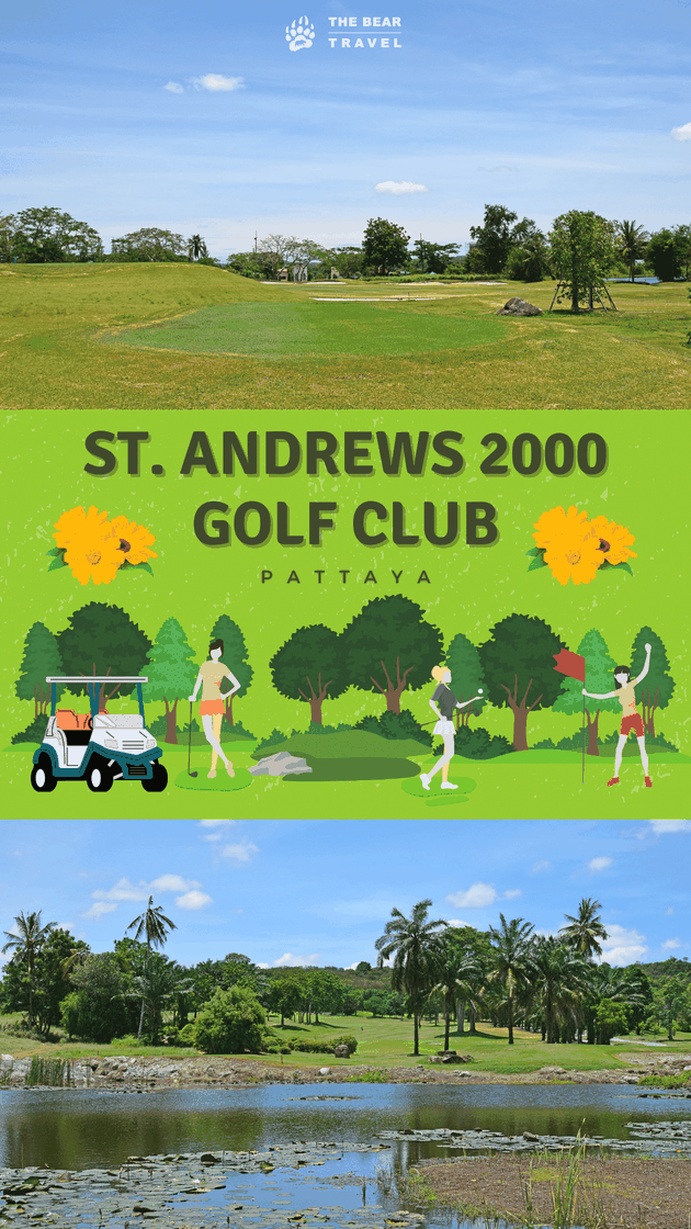 St. Andrews 2000 Golf Club in Pattaya