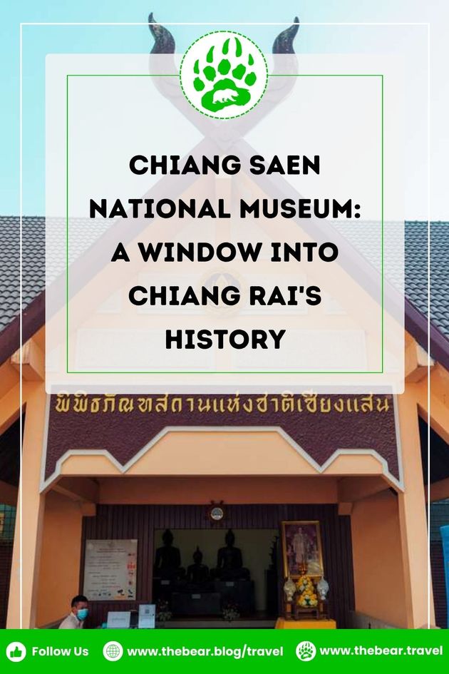 Chiang Saen National Museum - A Window into Chiang Rai's History