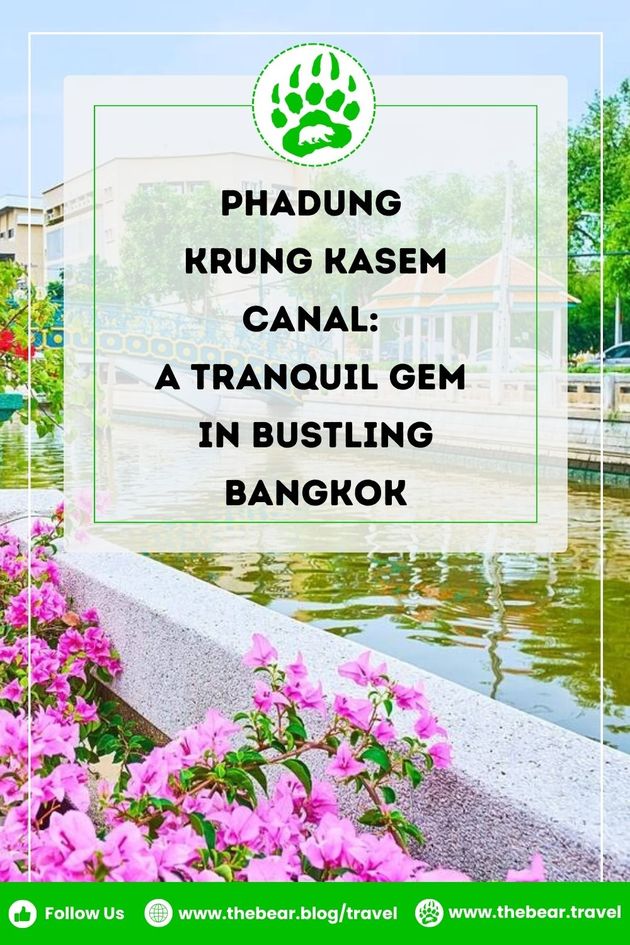 Phadung Krung Kasem Canal - A Tranquil Gem in Bustling Bangkok