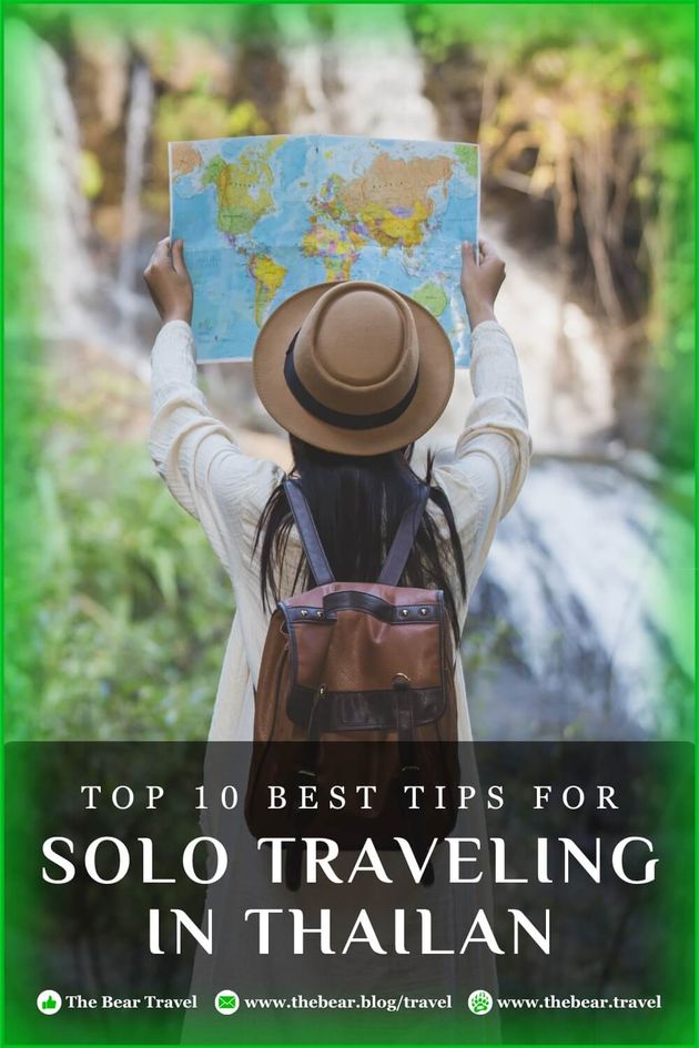 Top 10 Best Tips for Solo Traveling in Thailand