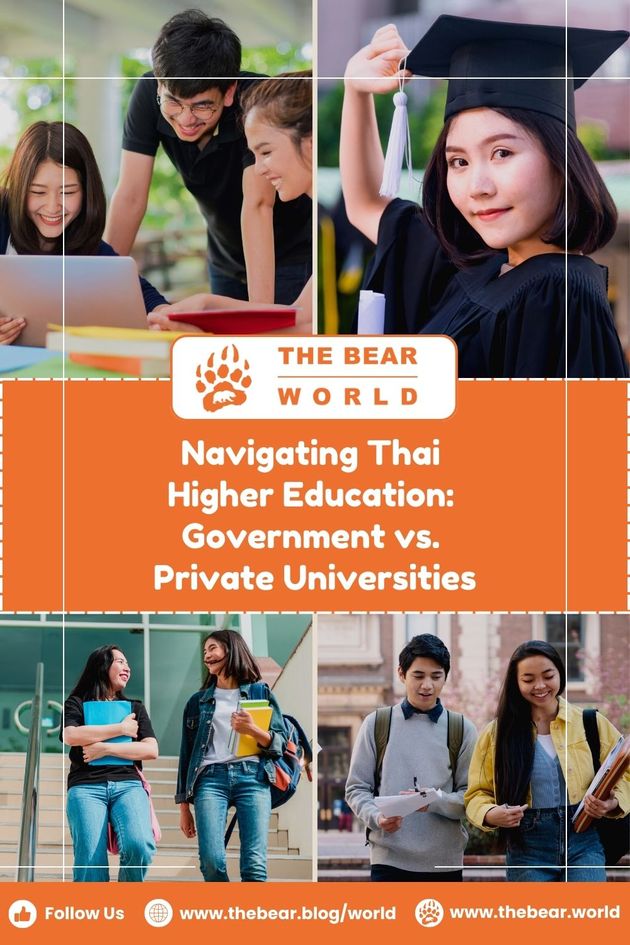 Navigating Thai Higher Education Government Vs. Private Universities