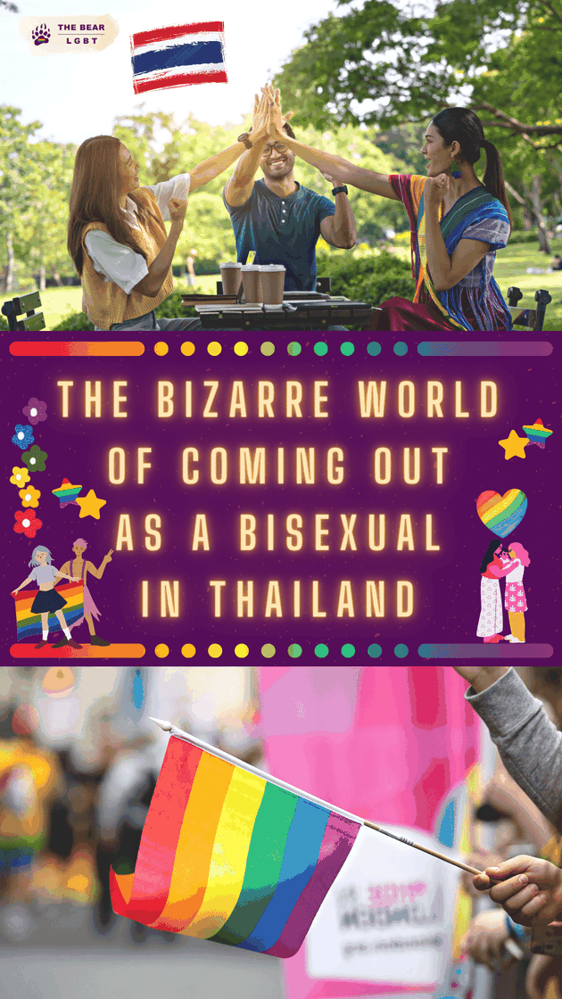 The Bizarre World of Coming out as A Bisexual in Thailand