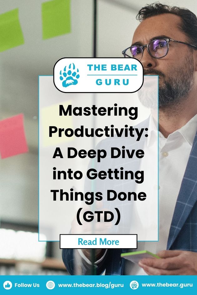Mastering Productivity: A Deep Dive into Getting Things Done (gtd)