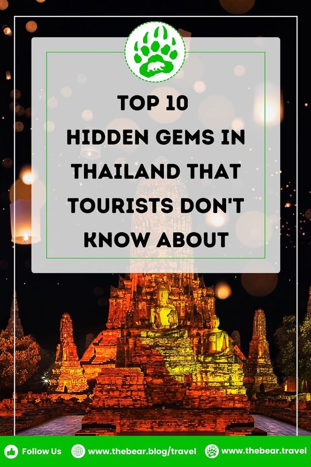 Top 10 Hidden Gems in Thailand that Tourists Don't Know About