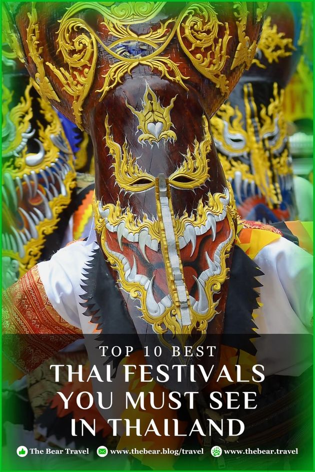 Top 10 Best Thai Festivals You Must See in Thailand