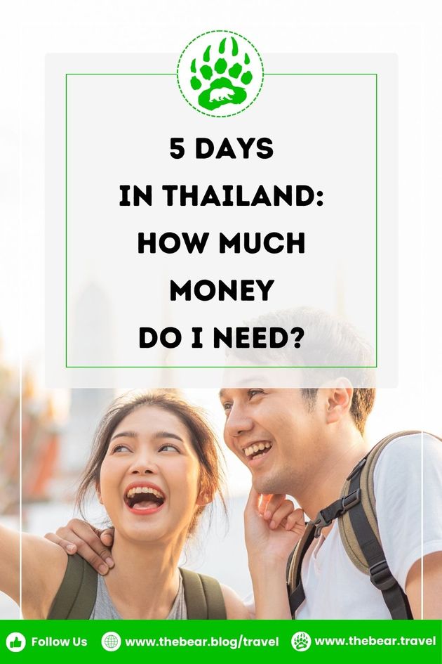 5 Days in Thailand - How Much Money Do I Need