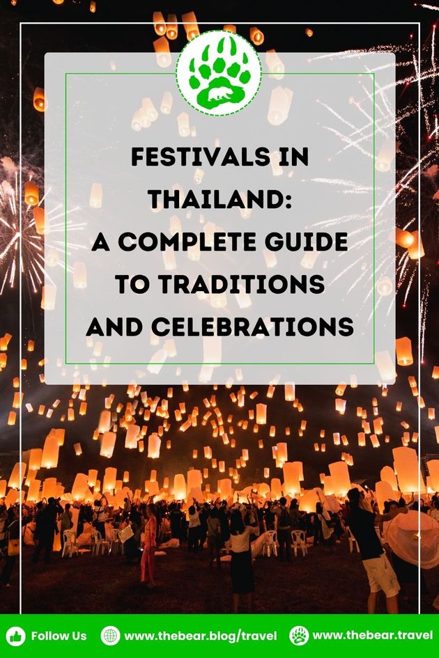 Festivals in Thailand: A Complete Guide to Traditions and Celebrations