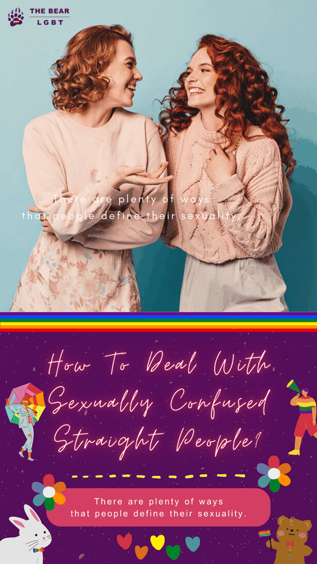 How to Deal with Sexually Confused Straight People