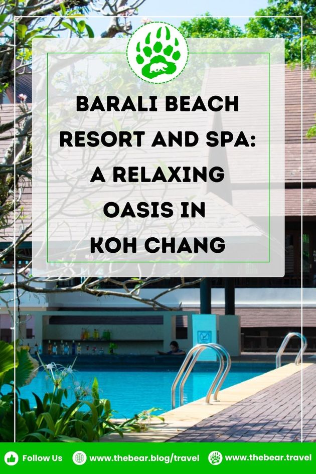Barali Beach Resort and Spa   A Relaxing Oasis in Koh Chang