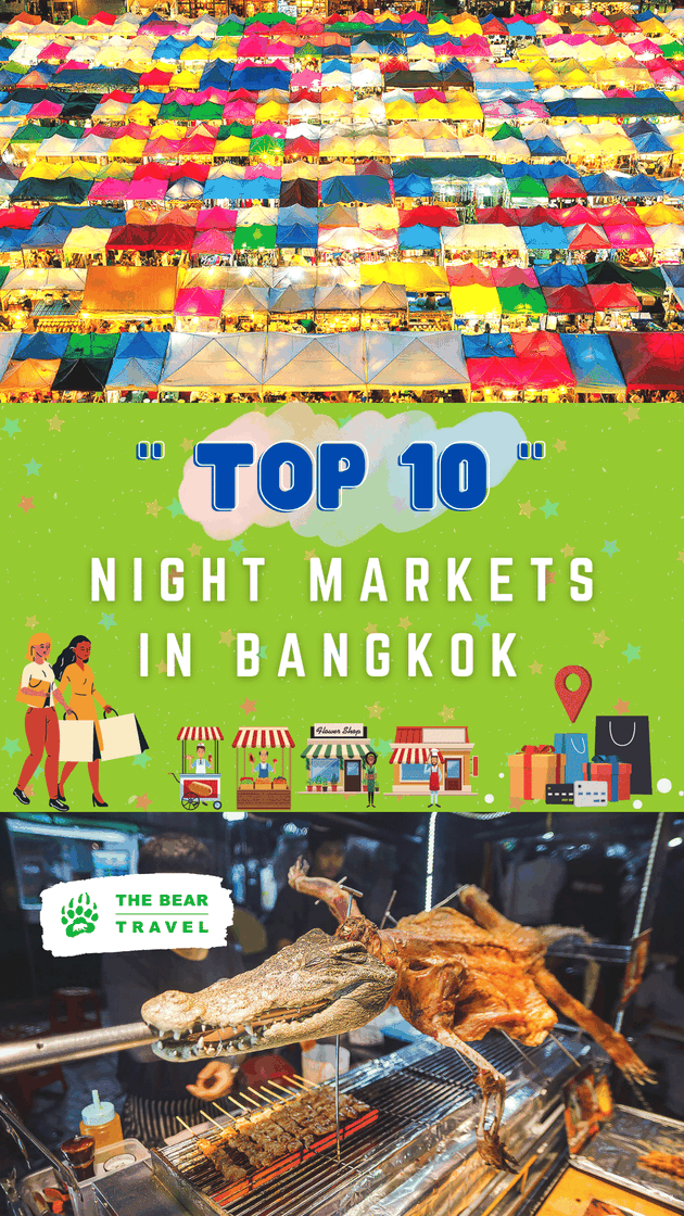 Top 10 Most Popular Night Markets in Bangkok