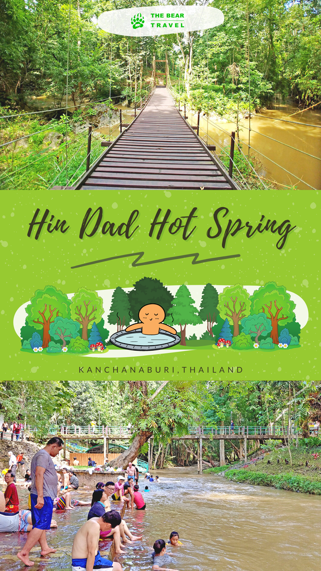 Hin Dad Hot Spring: A Great Place to Relax in Kanchanaburi