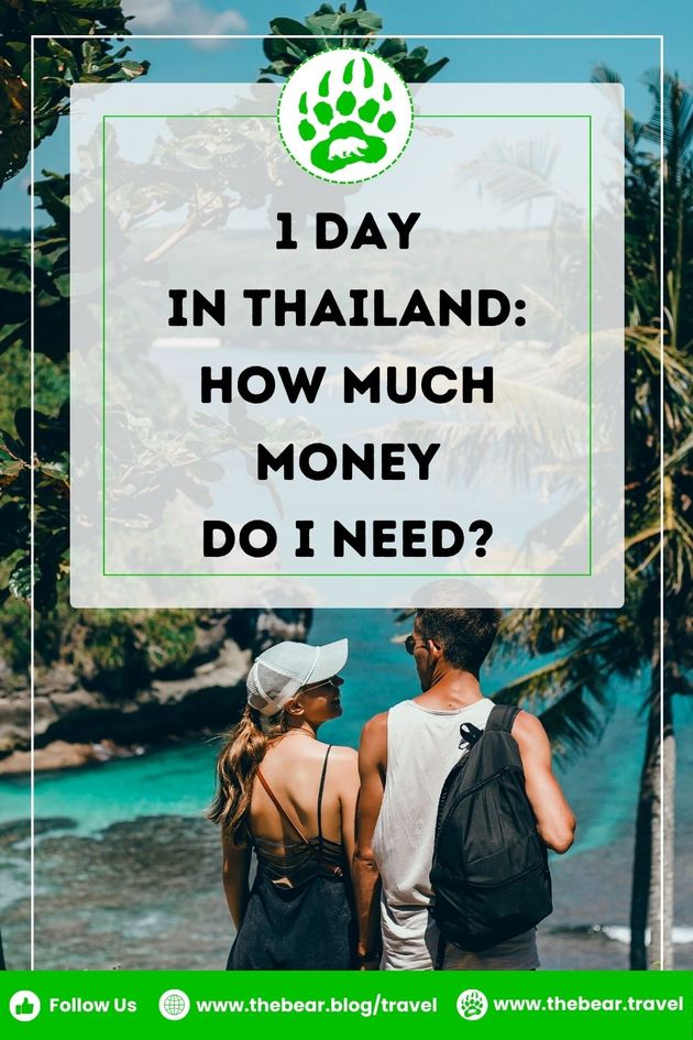 1 Day in Thailand - How Much Money Do I Need