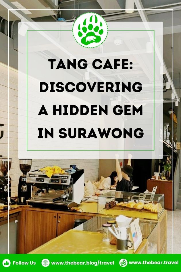 Tang Cafe Discovering A Hidden Gem in Surawong