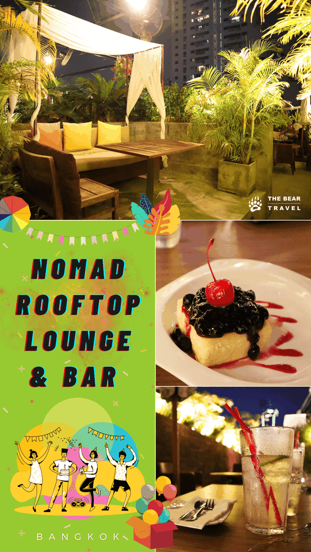NOMAD Rooftop Lounge & Bar: International Menu Available at Galleria 10 in Bangkok