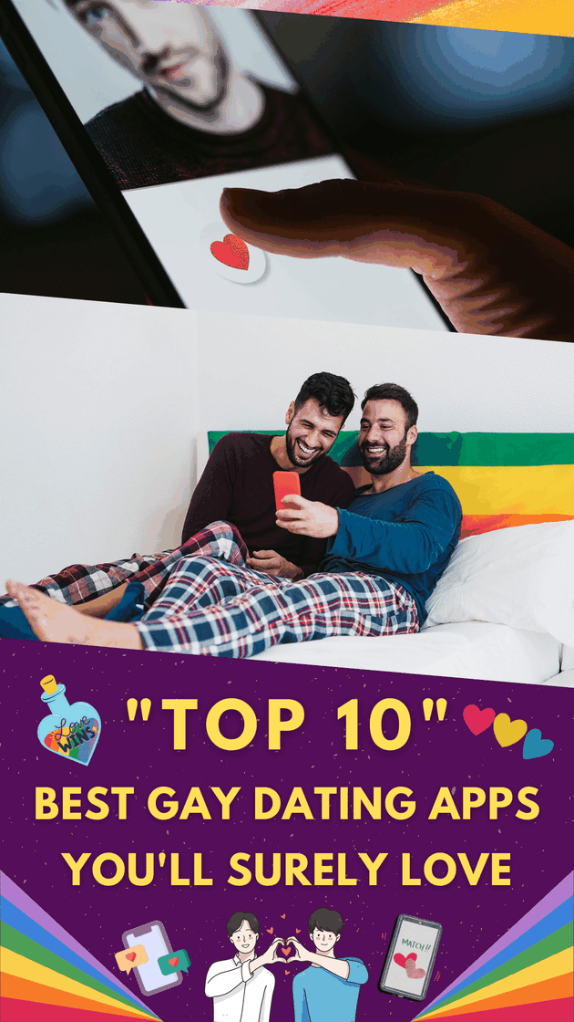 Top 10 Best Gay Dating Apps You'll Surely Love While in Thailand