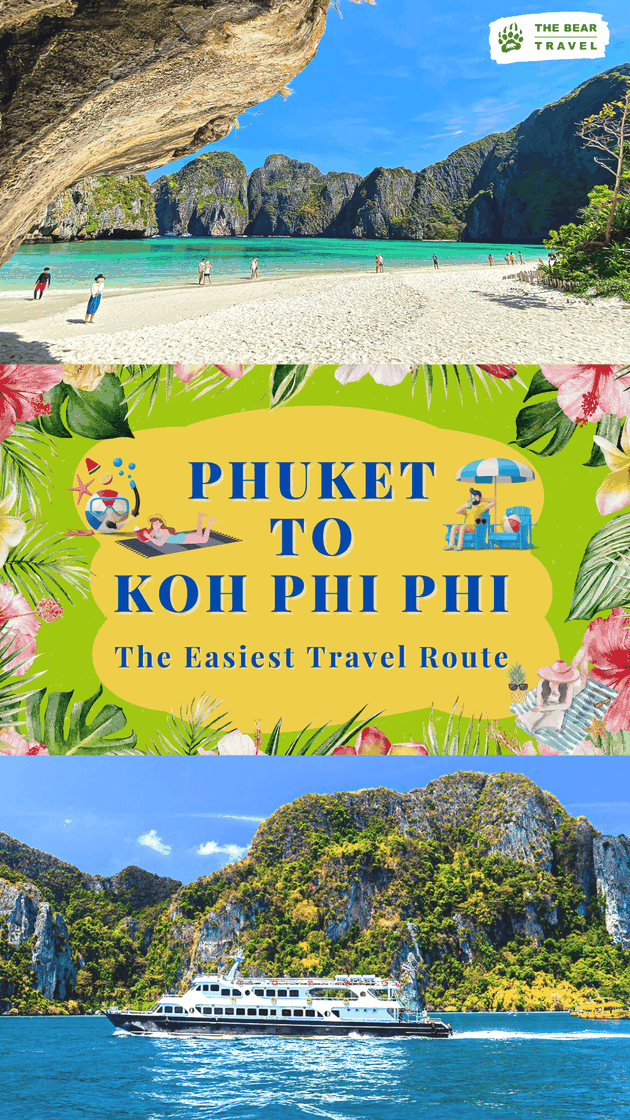 Phuket to Koh Phi Phi The Easiest Travel Route
