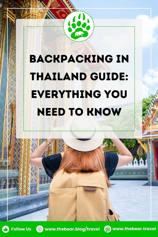 Backpacking in Thailand Guide: Everything You Need to Know