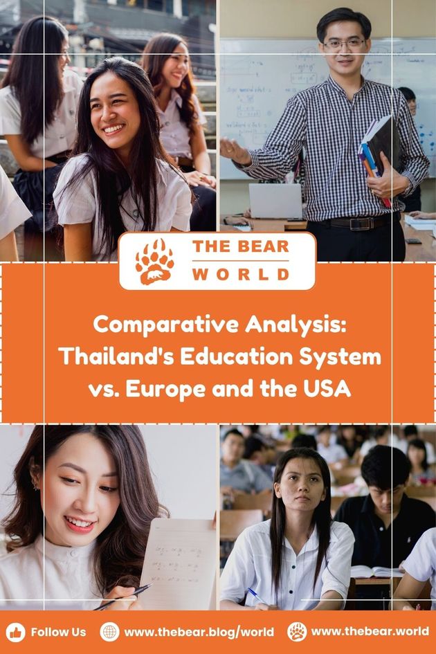 Comparative Analysis: Thailand's Education System Vs. Europe and The Usa