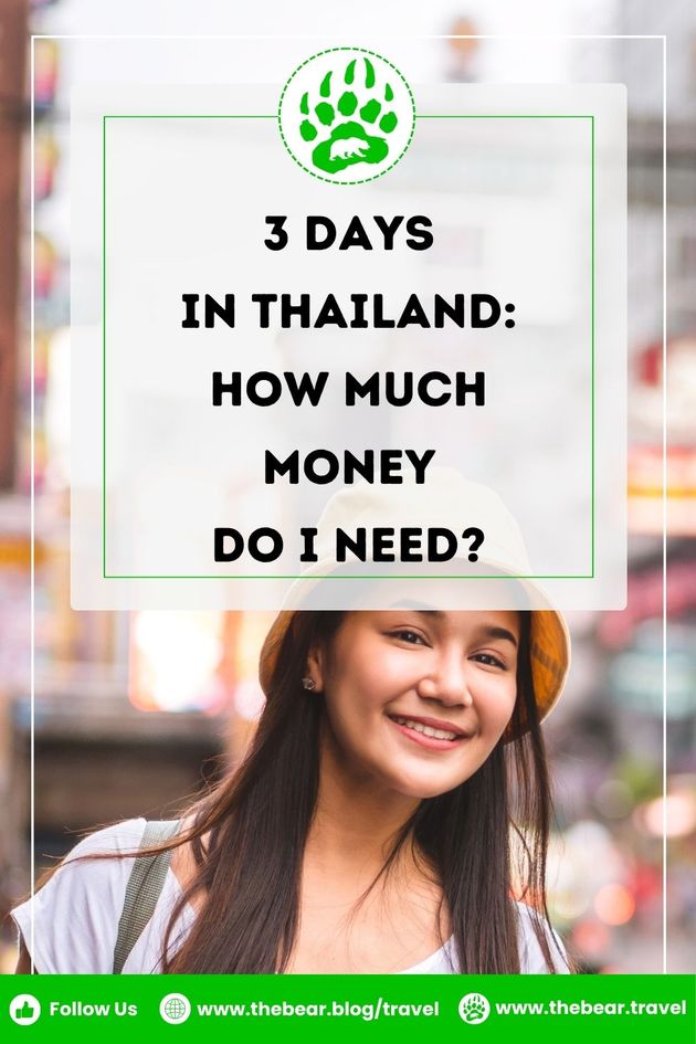 3 Days in Thailand How Much Money Do I Need