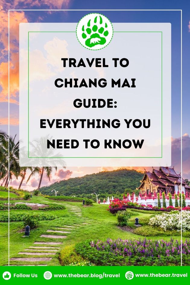 Travel to Chiang Mai Guide: Everything You Need to Know