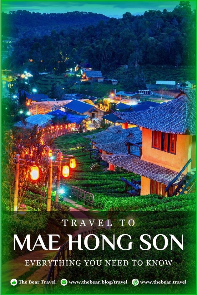 Travel to Mae Hong Son Guide: Everything You Need to Know