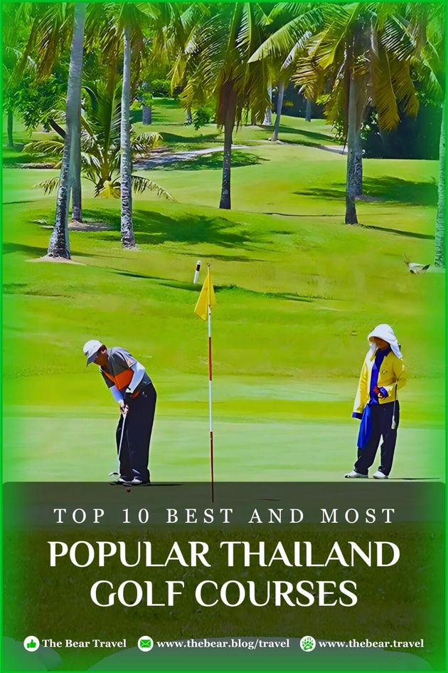 Top 10 Best and Most Popular Thailand Golf Courses