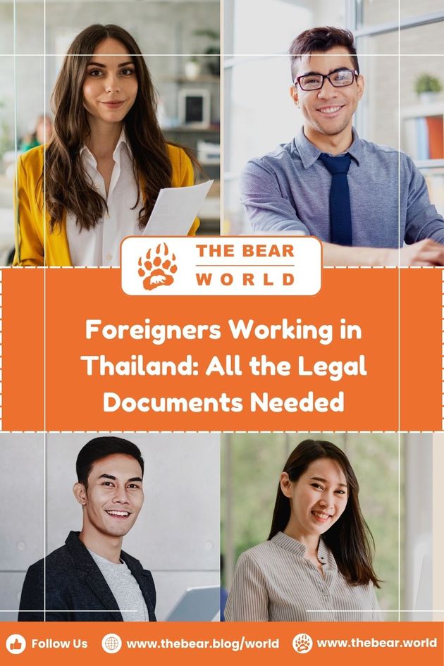Foreigners Working in Thailand All The Legal Documents Needed