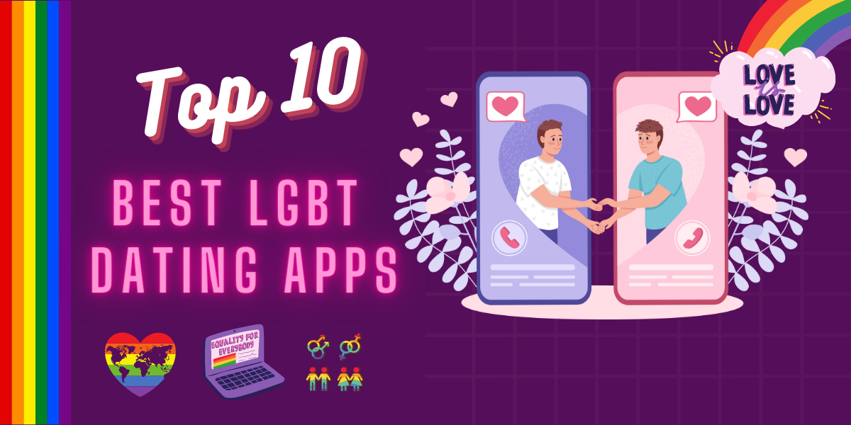Top 10 Best LGBT Dating Apps to Try in Thailand